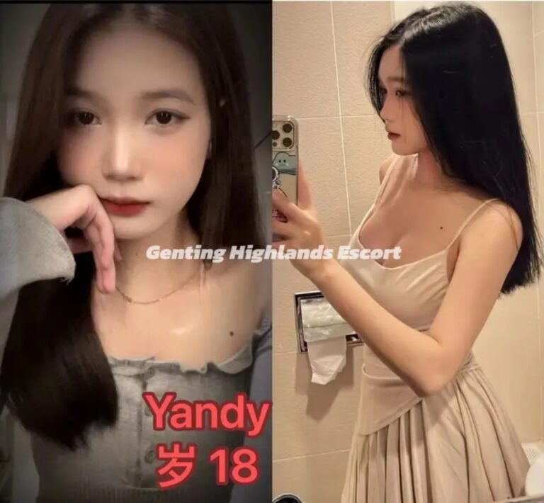 云顶小姐 | 云顶美女 | 云顶下水 | Genting Escort
