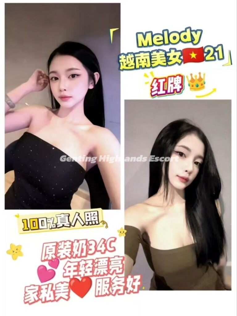 云顶小姐约炮 | 云顶美女天堂 | 云顶下水服务 | Genting Escort