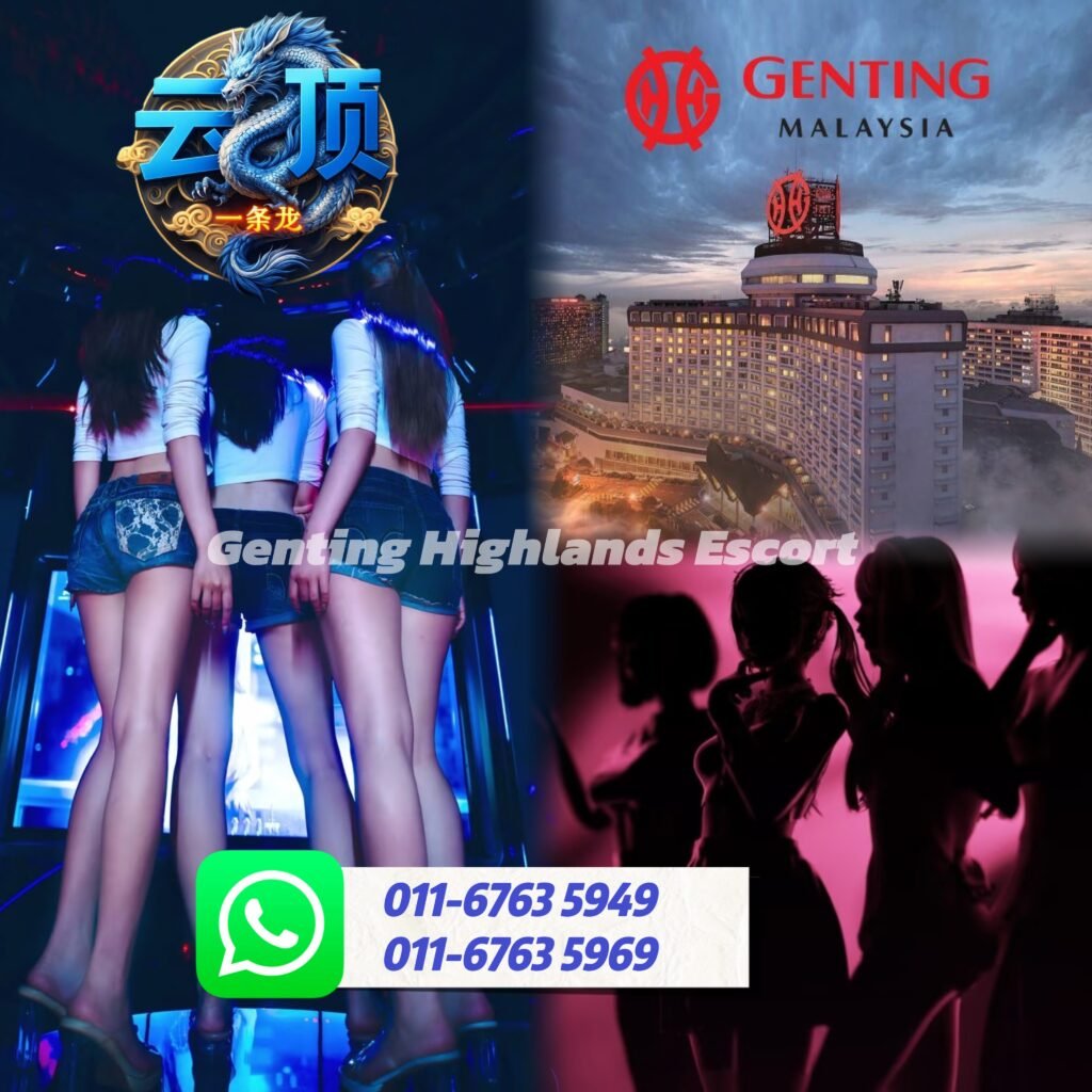 Genting Highlands Escort - Genting Call Girl
