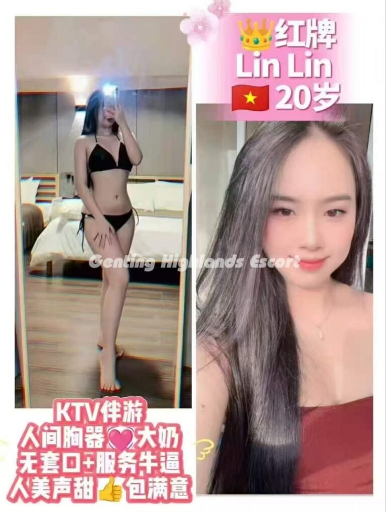 云顶小姐 | 云顶美女伴游 | 云顶下水服务 | Genting Escort